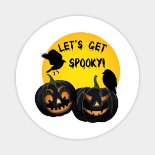 Let's Get Spooky! Magnet